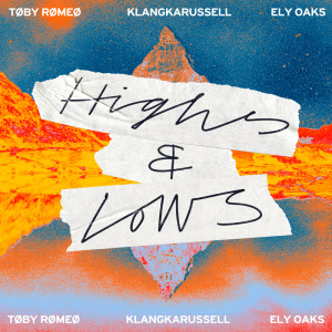 อัลบัม Highs & Lows ศิลปิน Toby Romeo