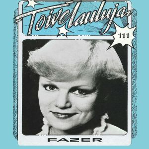 Various Artists的專輯Toivelauluja 111 - 1979