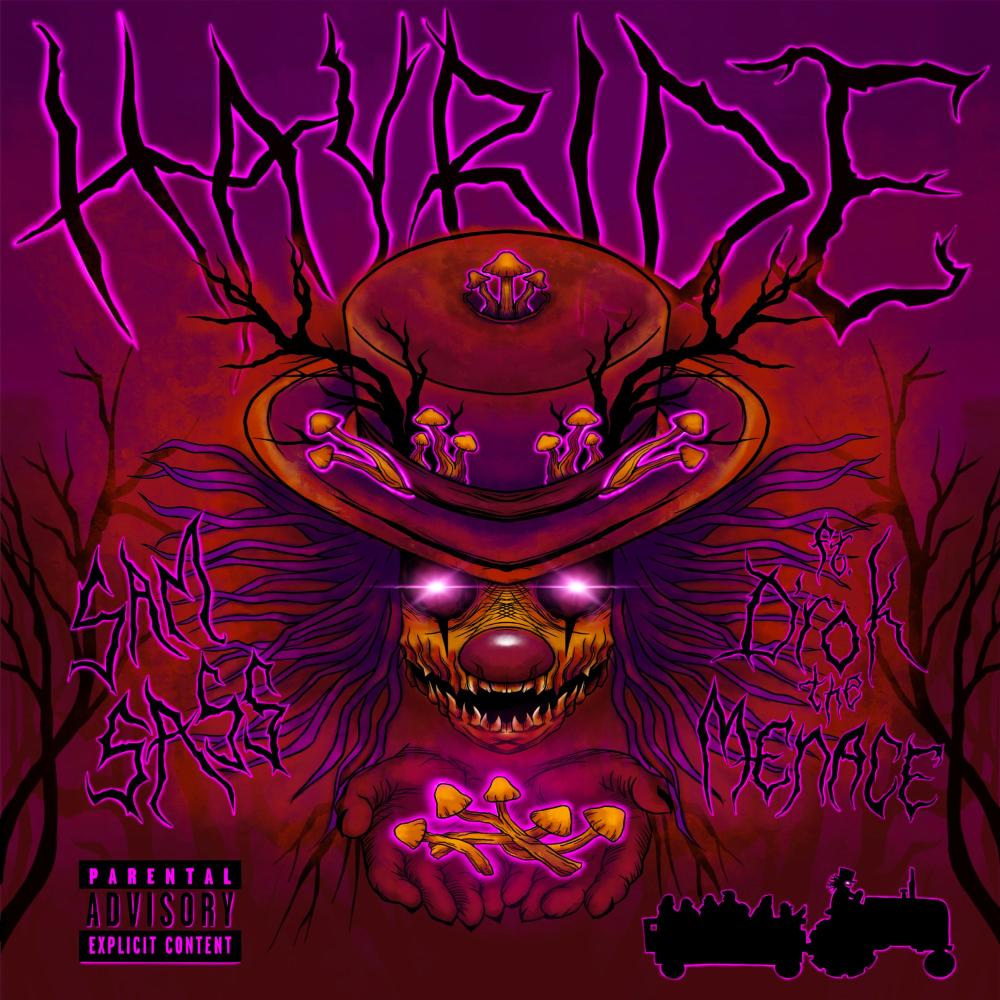 Hayride (feat. D'rok the Menace & Guru Doug) (Explicit)