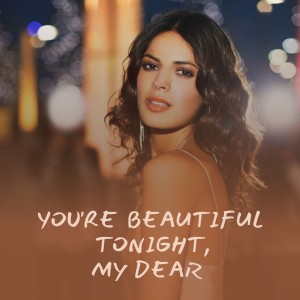 收聽Bing Crosby的You're Beautiful Tonight, My Dear歌詞歌曲