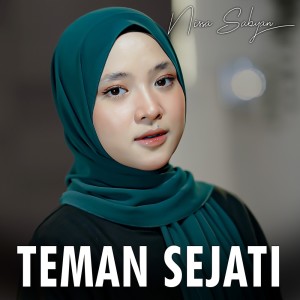 ดาวน์โหลดและฟังเพลง Teman Sejati พร้อมเนื้อเพลงจาก Nissa Sabyan