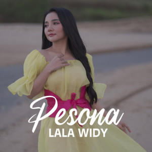 Pesona dari Lala Widy