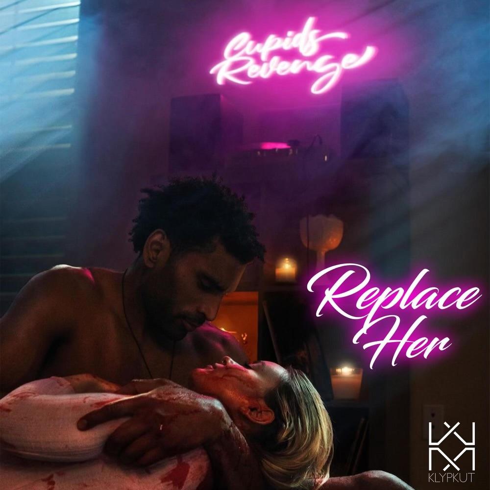 Replace Her (Explicit)