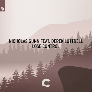 ดาวน์โหลดและฟังเพลง Lose Control พร้อมเนื้อเพลงจาก Nicholas Gunn