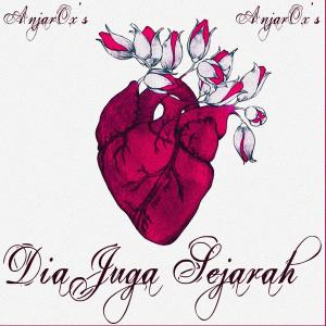 Listen to Dia Juga Sejarah (New Version) song with lyrics from ANJAR OX'S