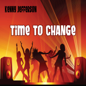 Album Time to change from Kenny Jefferson