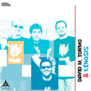 Album Kénosis from David M. Tormo