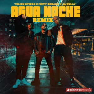 Album Agua Noche Remix from Yulien Oviedo