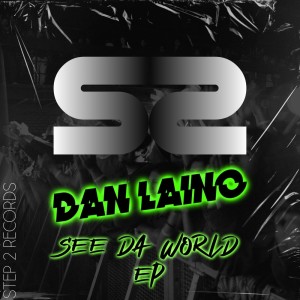 ดาวน์โหลดและฟังเพลง See Da World (Original Mix) พร้อมเนื้อเพลงจาก Dan Laino