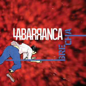La Barranca的專輯Brecha