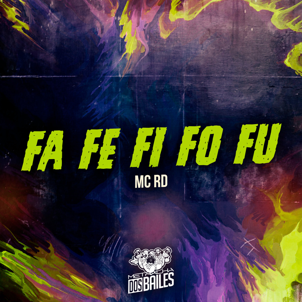 Fa Fe Fi Fo Fu