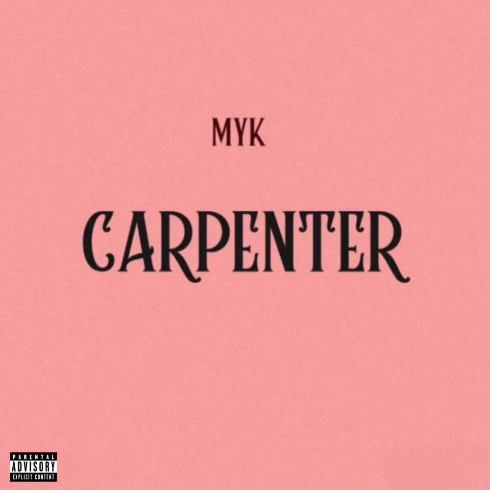 Carpenter (Explicit)