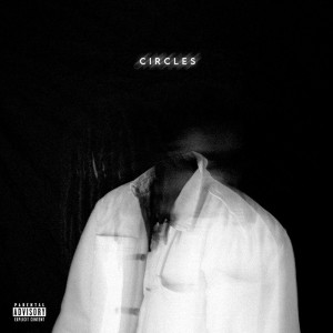 Album Circles (Explicit) oleh QM