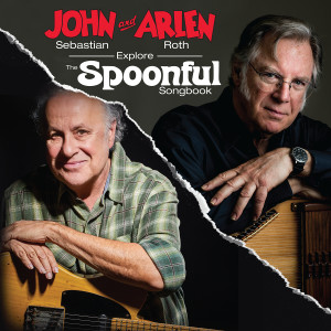 John Sebastian的專輯John Sebastian and Arlen Roth Explore the Spoonful Songbook