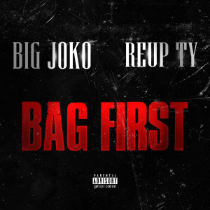 Album Bag First (Explicit) from Big Joko