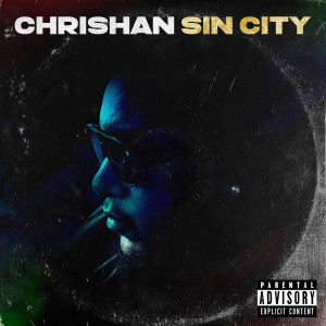 อัลบัม Sin City ศิลปิน Chrishan