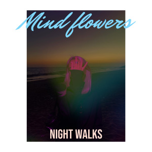 收聽mind flowers的outro歌詞歌曲
