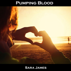 Album Pumping Blood from Sara James
