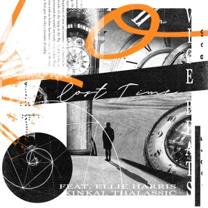 收聽Vice Beats的Lost Time (Mecca:83 Remix)歌詞歌曲