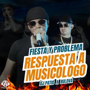 Bulova的專輯FIESTA Y PROBLEMA + RESPUESTA A MUSICOLOGO (En Vivo)