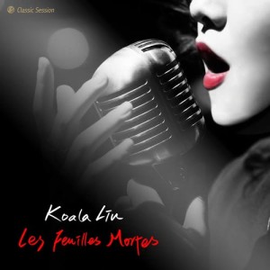 Listen to Les Feuilles Mortes song with lyrics from Christine Liu (刘思涵)