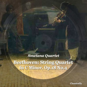 Beethoven: String Quartet in C Minor Op. 18 No. 4 dari Smetana Quartet