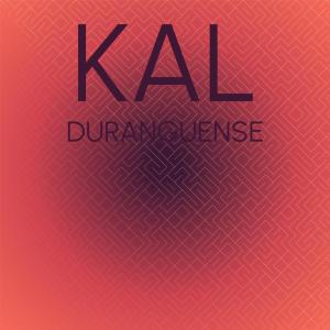 ดาวน์โหลดและฟังเพลง Kal Duranguense พร้อมเนื้อเพลงจาก Timote Monre