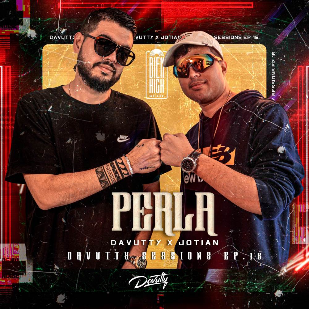 Perla: Davutty Sessions, Ep. 16