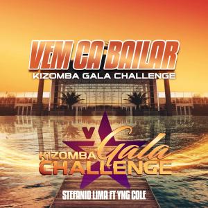 收聽Stefanio Lima的Vem Ca Bailar, Kizomba Gala Challenge歌詞歌曲