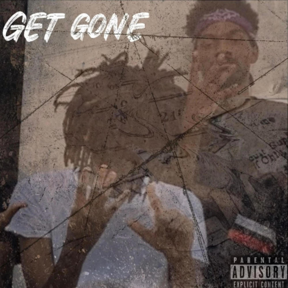 Get Gone (feat. SouthSideFlash) (Explicit)