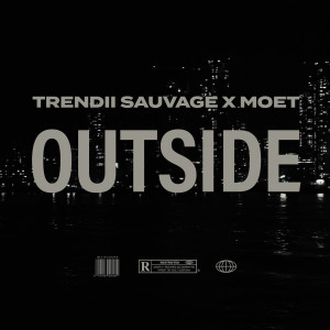 Album Outside (Explicit) from Moet