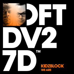 ดาวน์โหลดและฟังเพลง We Are (Main Mix) พร้อมเนื้อเพลงจาก KidzBlock