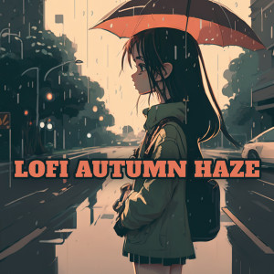 Lofi Autumn Haze (Slow Rainy Days)