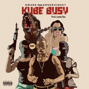 Swane Kimbo的專輯Kube Busy (Explicit)