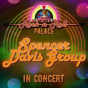 The Spencer Davis Group的專輯The Spencer Davis Group - In Concert at Little Darlin's Rock 'n' Roll Palace (Live)