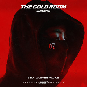 收聽Dopesmoke的The Cold Room - S2-E4 (Explicit)歌詞歌曲