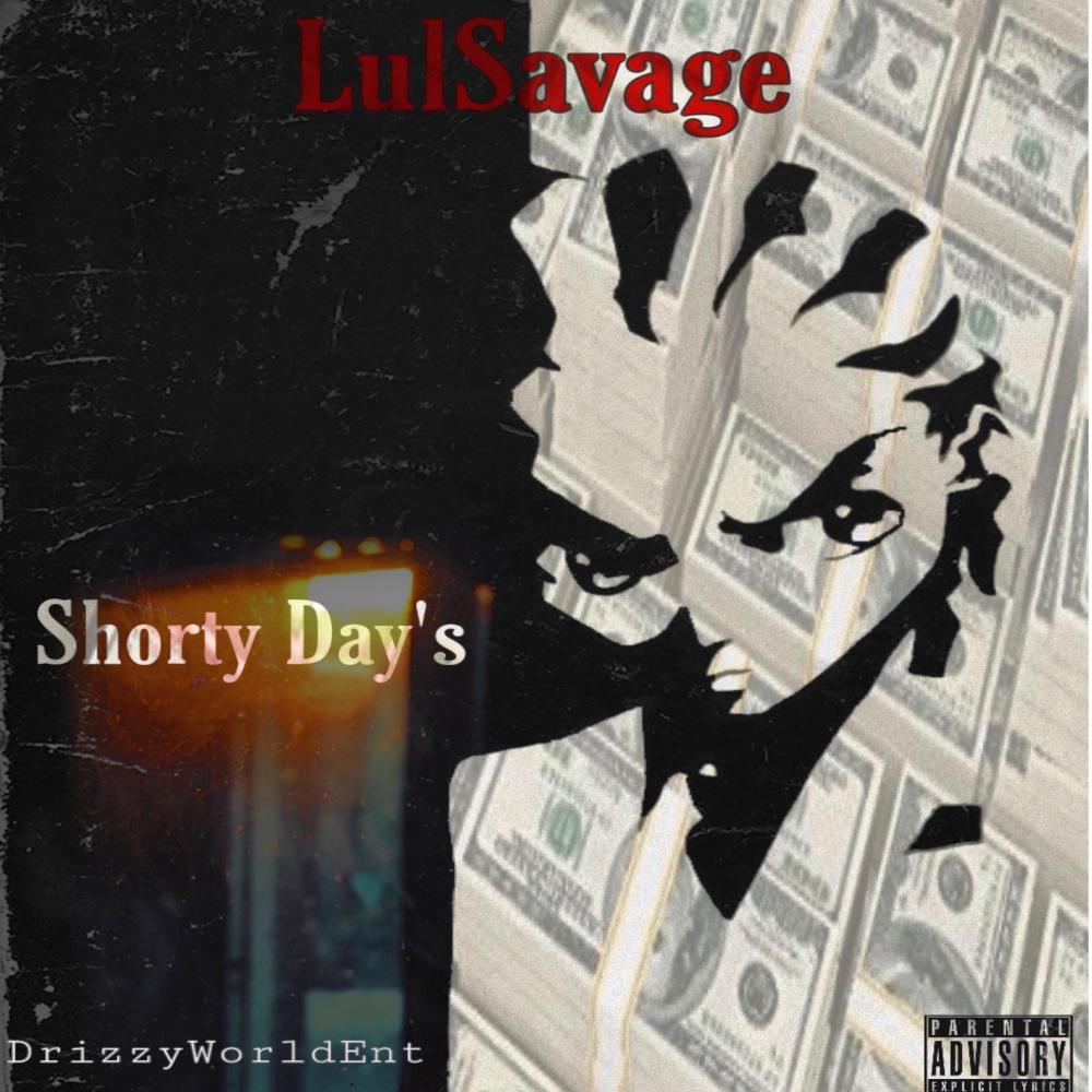 Shorty Days (Explicit)