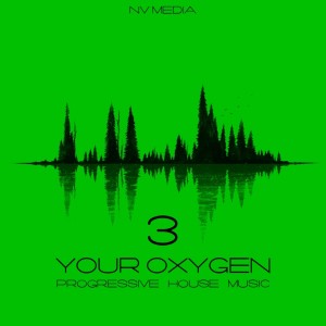 Various的專輯Your Oxygen, Vol. 3