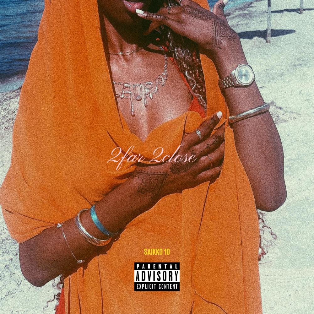 2Far 2Close (Explicit)