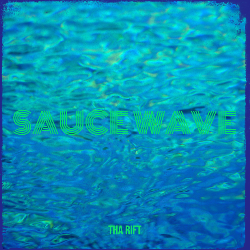 Sauce Wave (Explicit)