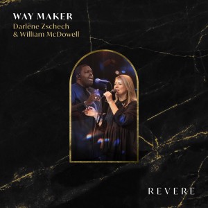 Album Way Maker (Deluxe Single Live) oleh Darlene Zschech