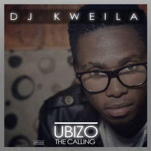 Album Ubizo the Calling oleh DJ Kweila