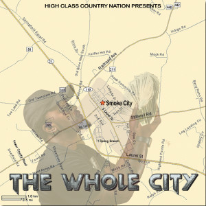 The Whole City (Explicit)