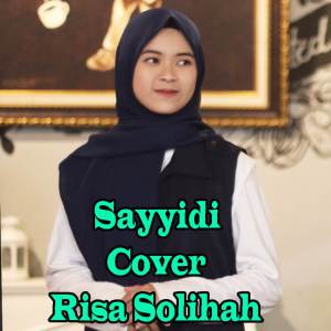 Album Ya Sayyidi Ya Rosulalloh from Risa Solihah