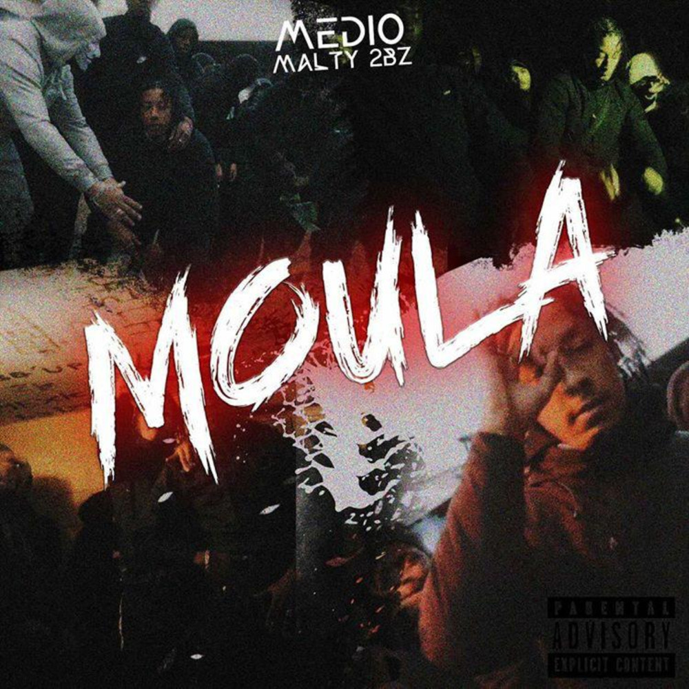 Moula (Explicit)