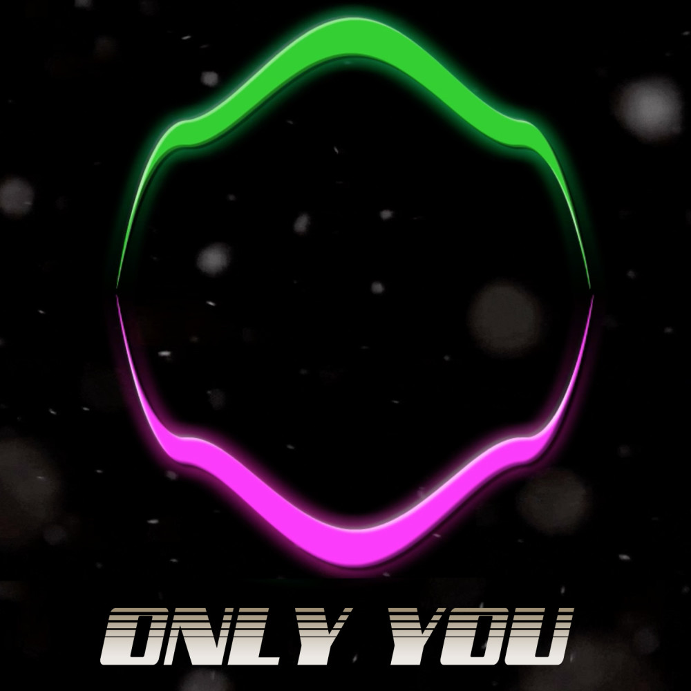 Only You