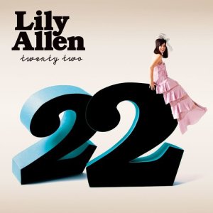 ดาวน์โหลดและฟังเพลง 22 (The Big Pink Remix) พร้อมเนื้อเพลงจาก Lily Allen