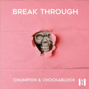 Album Break Through from Chumpion
