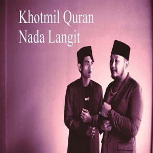 Listen to Khotmil Quran song with lyrics from Nada Langit