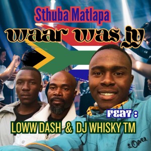 Sthuba Matlapa的專輯Waar Was Jy
